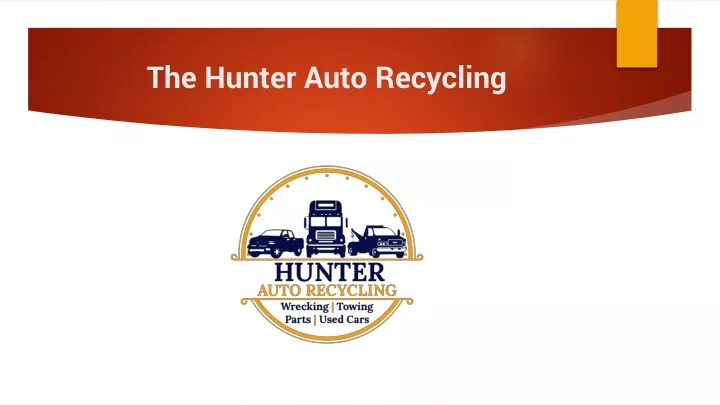 the hunter auto recycling