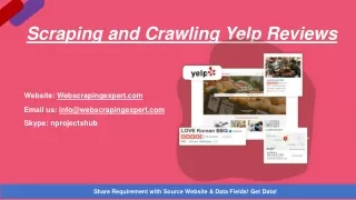 scraping and crawling yelp reviews