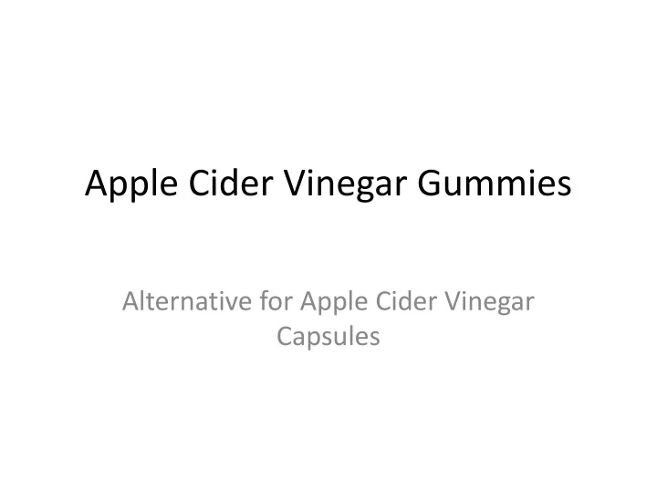 apple cider vinegar gummies