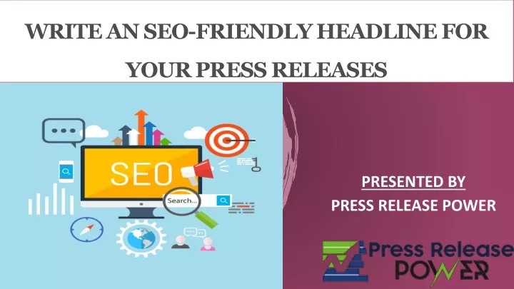 write an seo friendly headline for your press releases