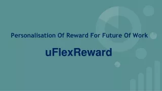 Need to develop a personalisation of reward strategy for future of work