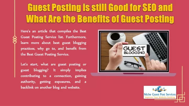 guest posting is still good for seo and what are the benefits of guest posting
