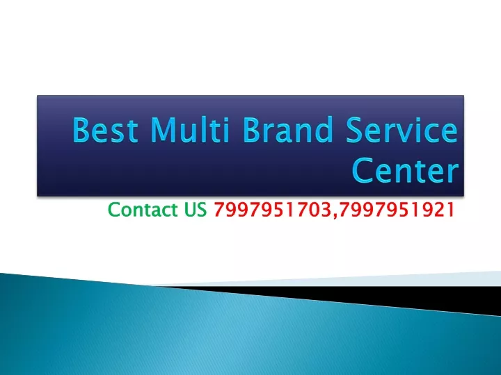 best multi brand service center