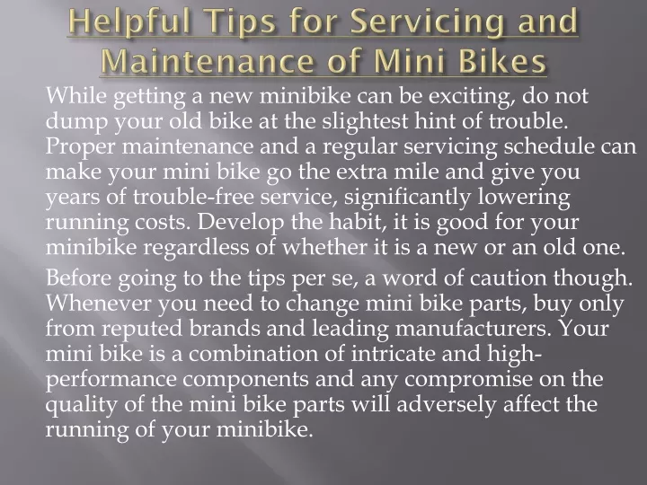helpful tips for servicing and maintenance of mini bikes