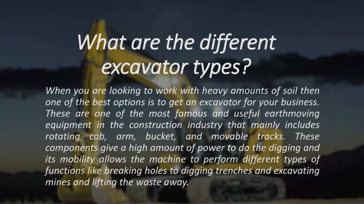 w hat are the different excavator types