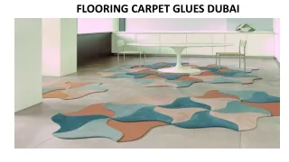 flooring carpet glues dubai