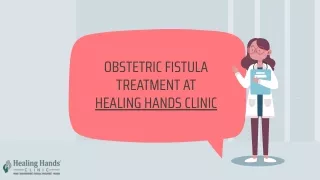 BEST OBSTETRIC FISTULA TREATMENT IN MUMBAI