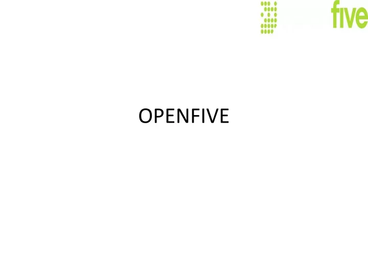 openfive