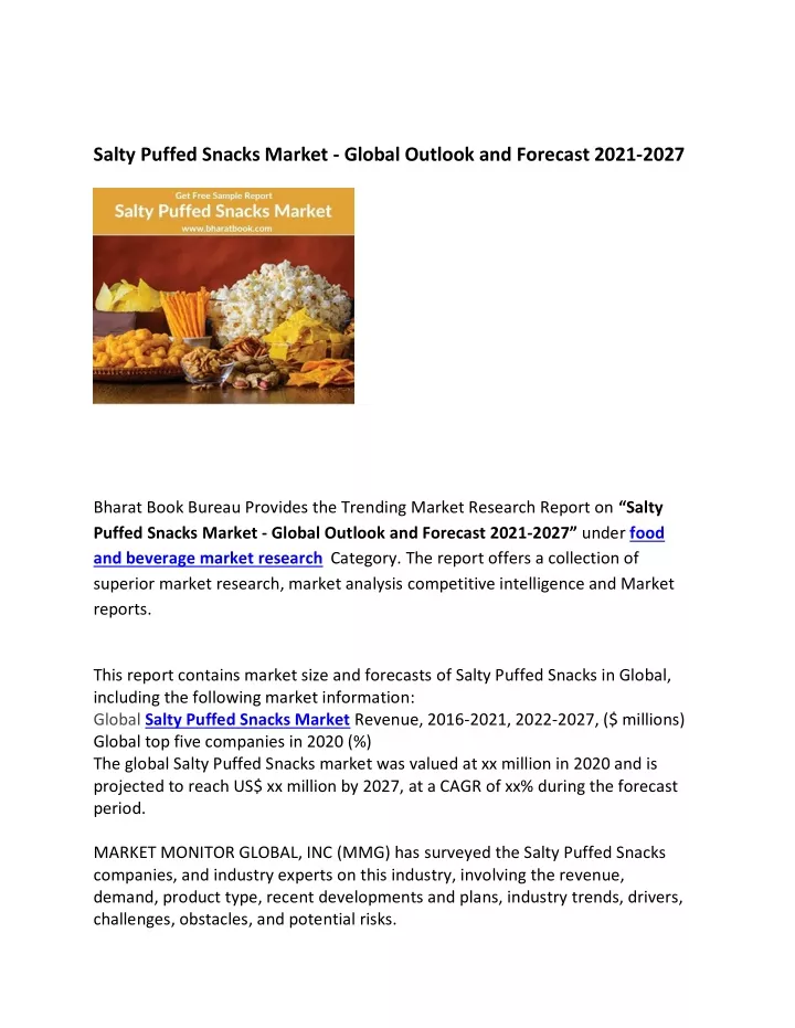 salty puffed snacks market global outlook