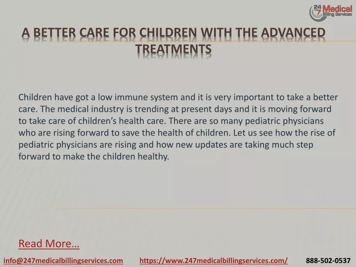 a better care for children with the advanced treatments