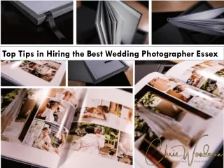 Top Tips in Hiring the Best Wedding Photographer Essex