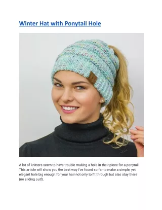 Winter Hat with Ponytail Hole
