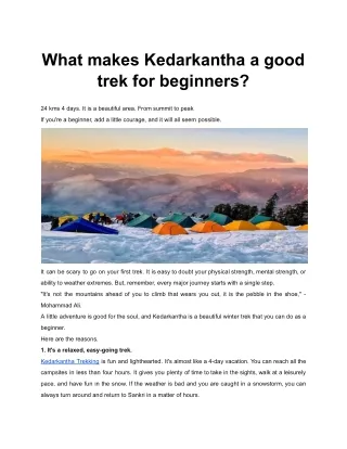 what makes kedarkantha a good trek for beginners