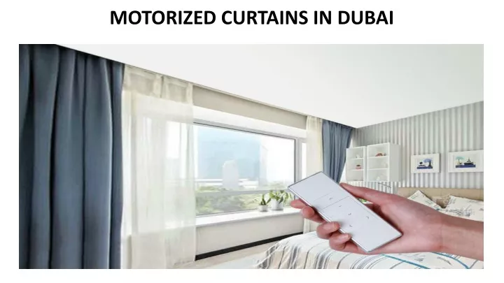 motorized curtains in dubai