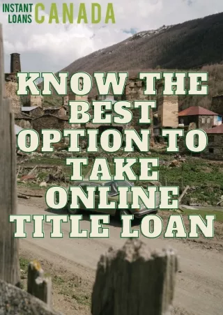 Know the Best Option To Take An Online Title Loan