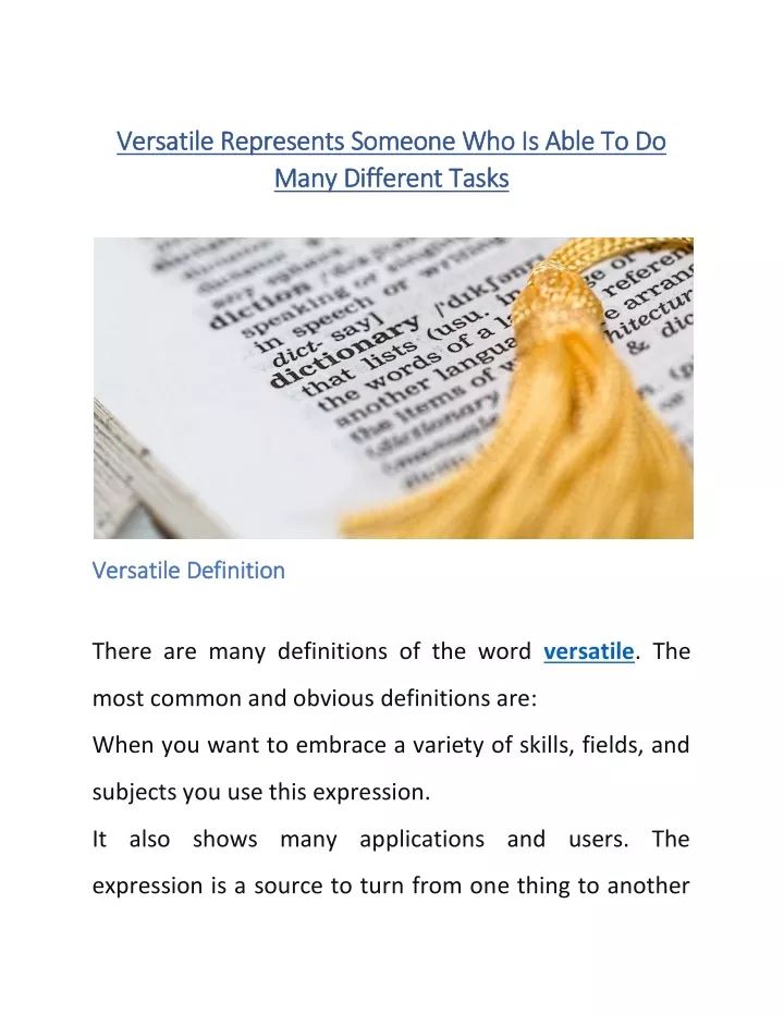 versatile represents someone who is able