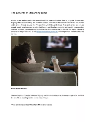 The Benefits of Streaming Films
