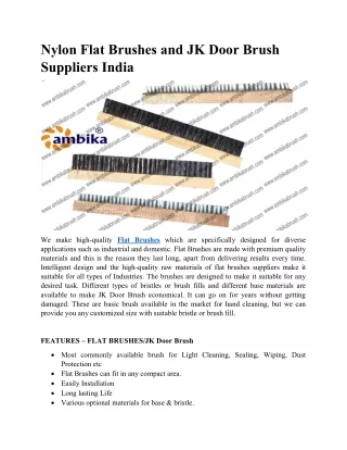 Nylon Flat Brushes and JK Door Brush Suppliers India