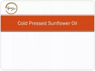 cold pressed sunflower oil