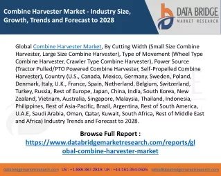 Global Combine Harvester Market – Industry Trends and Forecast to 2028