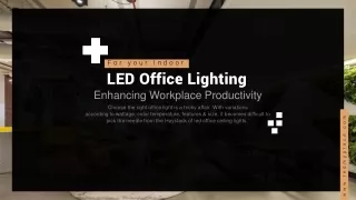 LED Office Lighting Enhancing Workplace Productivity
