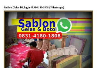 Sablon Gelas Di Jogja Ô83l.4l8Ô.l8Ô8(WA)
