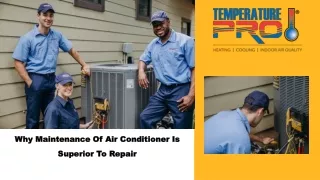 Why Maintenance Of Air Conditioner Is Superior To Repair