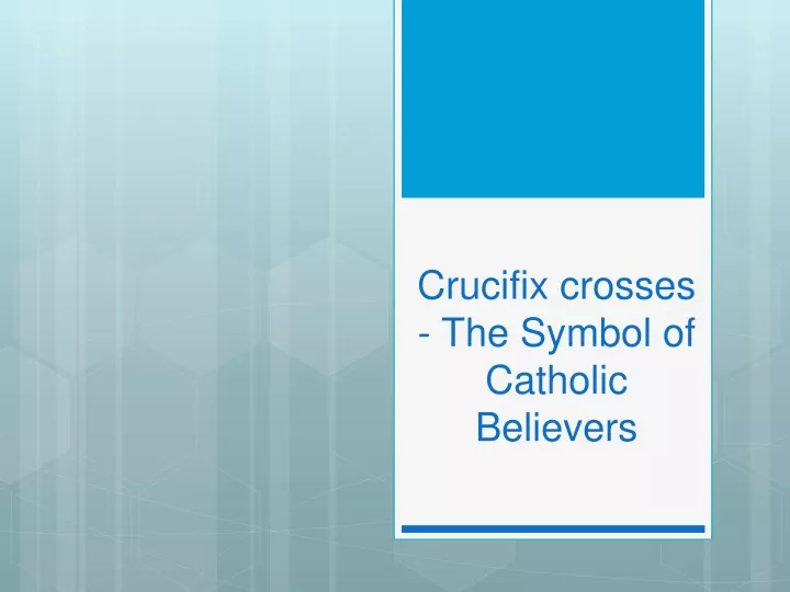 crucifix crosses the symbol of catholic believers