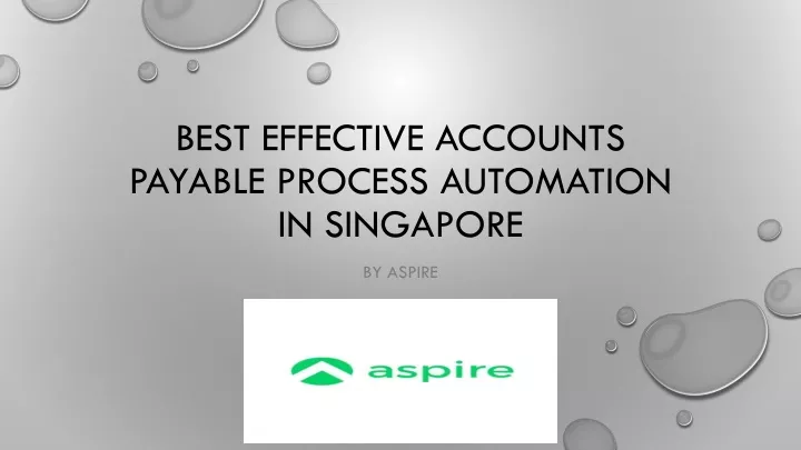 best effective accounts payable process automation in singapore