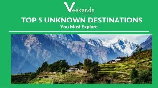 Top 5 Unknown Eco Friendly Destinations | Best Eco Friendly Tourist Destinations
