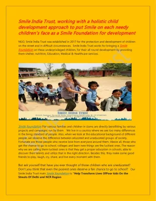 Smile India Trust, working with a holistic child development approach to put,