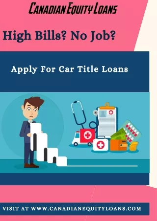 Paying Bill No Job Applying  Car title loans Chilliwack