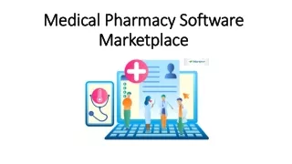 Medical Pharmacy Software Marketplace