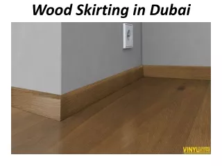 wood skirting in dubai