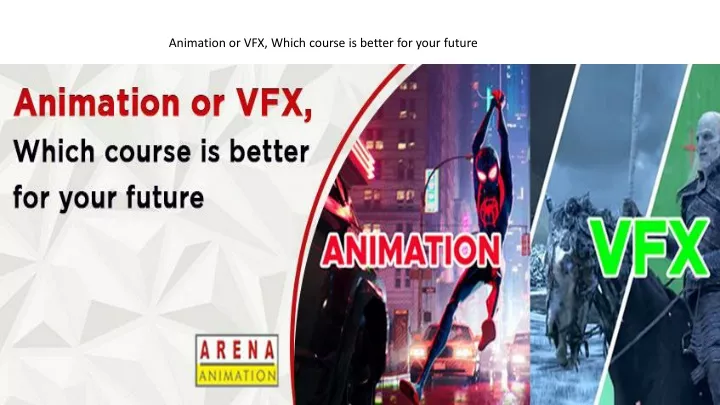 animation or vfx which course is better for your