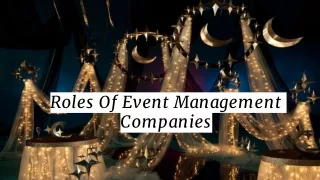 Role of event management firms - KWP Event Planners Kochi