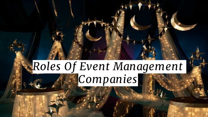 roles of event management companies