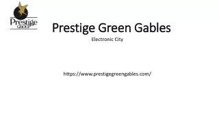prestige green gables