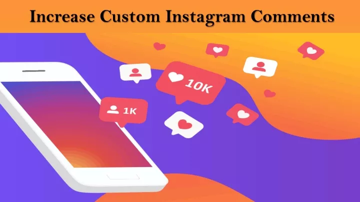 increase custom instagram comments