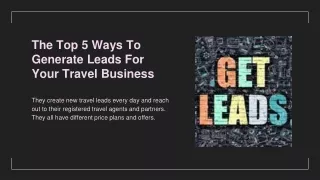 The Top 5 Ways To Generate Leads For Your Travel Business