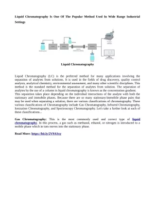 Liquid Chromatography Is One Of The Popular Method Used In Wide Range Industrial Settings