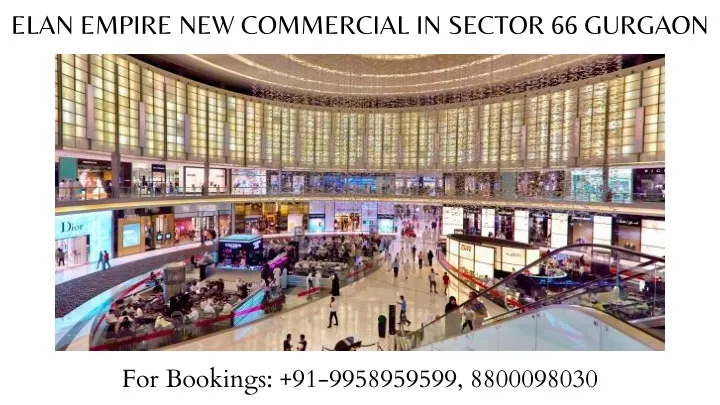 elan empire new commercial in sector 66 gurgaon