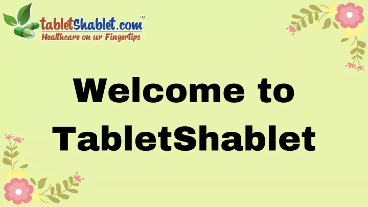 welcome to tabletshablet