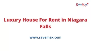 luxury house for rent in niagara falls