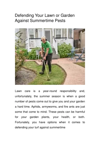 Defending Your Lawn or Garden Against Summertime Pests