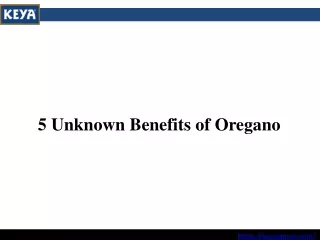 5 Unknown Benefits of Oregano