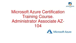Microsoft Azure Certification Training Course ppt