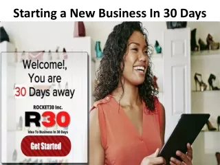Starting A New Business In 30 Days |rocket30.com