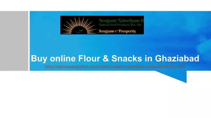 buy online flour snacks in ghaziabad https