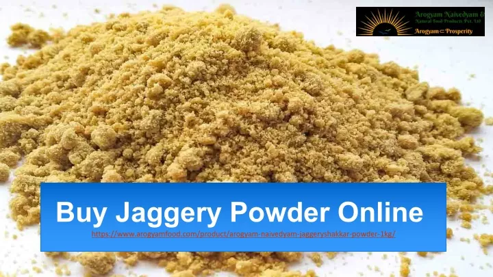 buy jaggery powder online https www arogyamfood